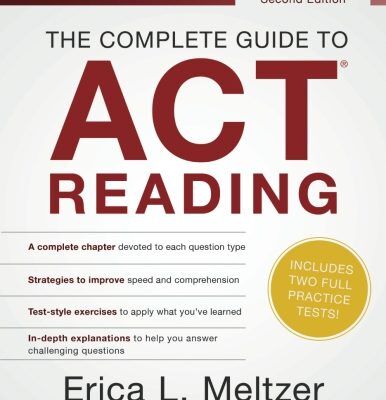 The Complete Guide to ACT Reading, 2nd Edition