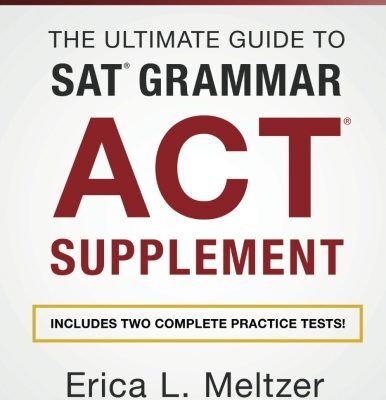 ACT® English Supplement to The Ultimate Guide to SAT® Grammar