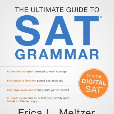 The Ultimate Guide to SAT® Grammar, 6th Edition
