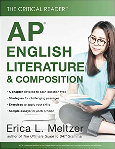 The Critical Reader: AP English® Literature and Composition