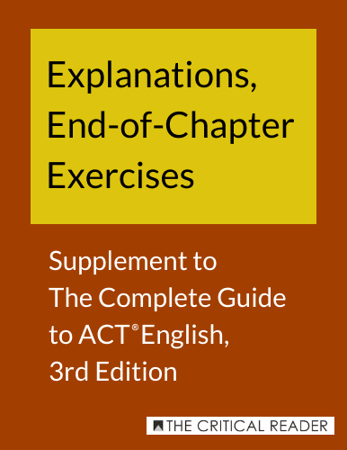 Explanations: The Complete Guide to ACT English, 3rd Edition (online)